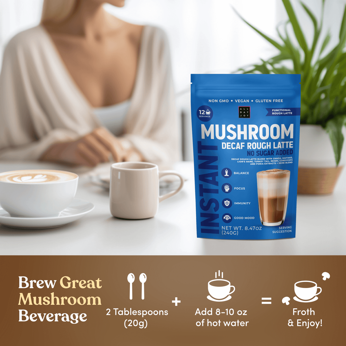 Mushroom Decaf Rough Latte No sugar added